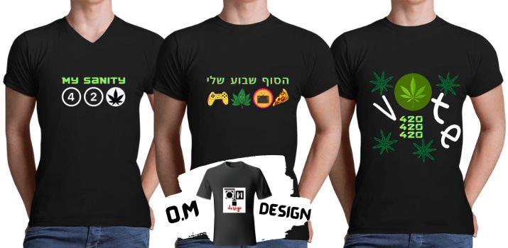 חולצות לגברים - חולצת גברים - חולצת קנאביס - חולצת מריחואנה - מעצבת גרפית - עיצוב לפרינט O.M design