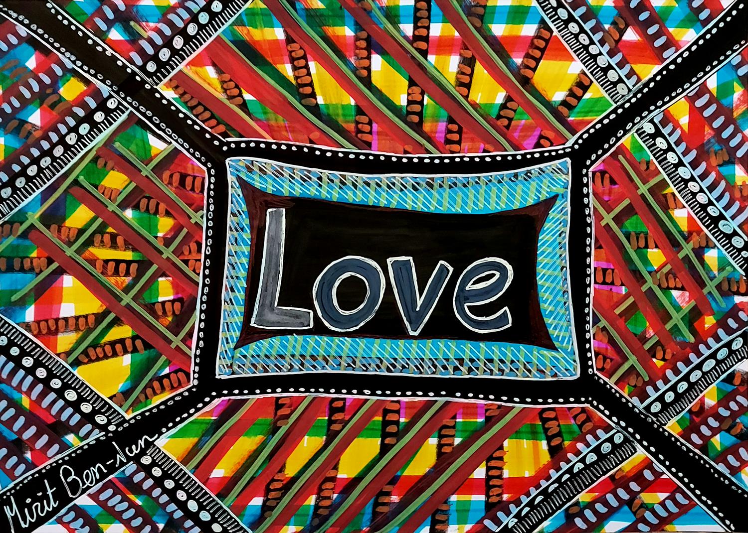 love מירית בן נון ציור אקריליק אמנות ישראלית ציירת מודרנית